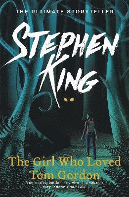 Stephen King - Girl Who Loved Tom Gordon, Häftad
