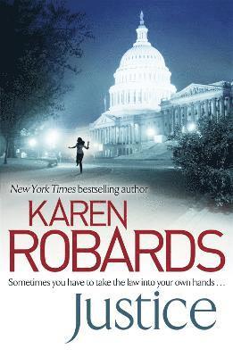 Karen Robards - Justice, Häftad