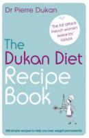 Pierre Dukan - The Dukan Diet Recipe Book, Häftad