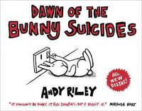 bokomslag Dawn of the Bunny Suicides