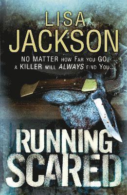 Lisa Jackson - Running Scared, Häftad