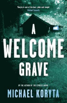 A Welcome Grave 1