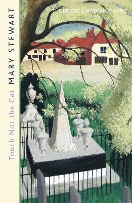 Mary Stewart - Touch Not the Cat, Häftad