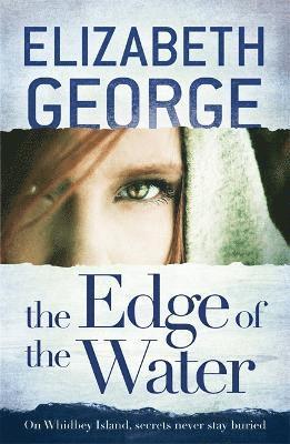 Elizabeth George - Edge of the Water, Häftad