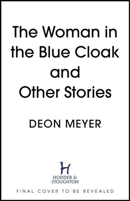 Woman in the Blue Cloak and Other Stories