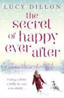 Lucy Dillon - Secret of Happy Ever After, Häftad