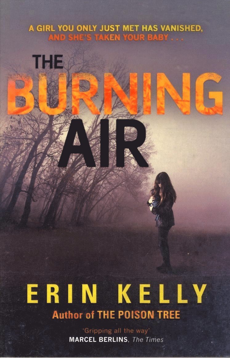 Erin Kelly - Burning Air, Häftad