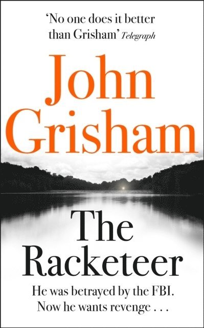 John Grisham - The Racketeer, Häftad