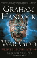 Graham Hancock - War God: Nights of the Witch, Häftad