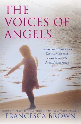 Francesca Brown, Francesca Brown - Voices of Angels, Häftad