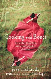 bokomslag Cooking With Bones