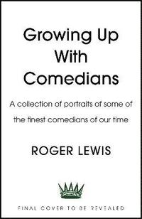 bokomslag Growing Up With Comedians