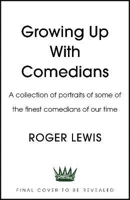 bokomslag Growing Up With Comedians