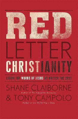 Shane Claiborne, Tony Campolo - Red Letter Christianity, Häftad