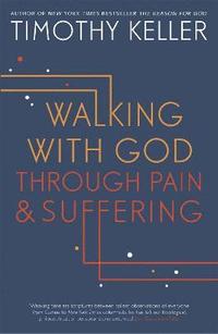 bokomslag Walking with God through Pain and Suffering