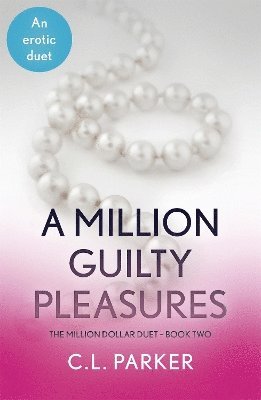 bokomslag A Million Guilty Pleasures