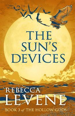 Rebecca Levene - Sun's Devices, Inbunden