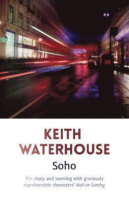 Keith Waterhouse - Soho, Häftad