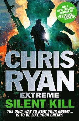 bokomslag Chris Ryan Extreme: Silent Kill