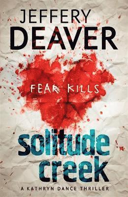Jeffery Deaver - Solitude Creek, Häftad