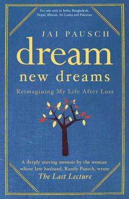 Dream New Dreams India only