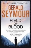 Gerald Seymour - Field of Blood, Häftad