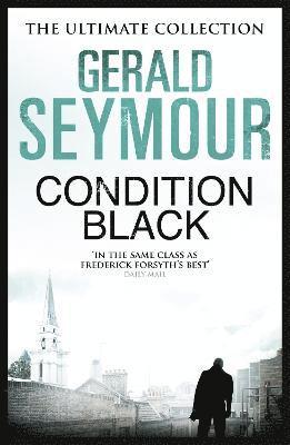 Gerald Seymour - Condition Black, Häftad