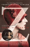 bokomslag Z: A Novel of Zelda Fitzgerald