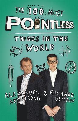 Alexander Armstrong, Richard Osman - 100 Most Pointless Things in the World, Häftad