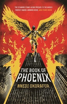 Nnedi Okorafor - Book of Phoenix, Häftad