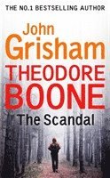 Theodore Boone: The Scandal 1