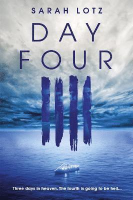 Sarah Lotz - Day Four, Häftad