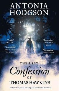bokomslag The Last Confession of Thomas Hawkins