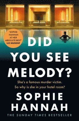 Sophie Hannah - Did You See Melody?, Häftad