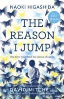 The Reason I Jump: one boy's voice from the silence of autism 1
