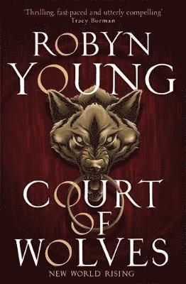 Robyn Young - Court of Wolves, Häftad