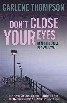 Don't Close Your Eyes 1