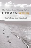 Herman Wouk - Don't Stop the Carnival, Häftad
