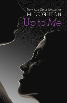 M. Leighton - Up To Me, Häftad