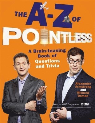Alexander Armstrong, Richard Osman - A-Z of Pointless, Häftad