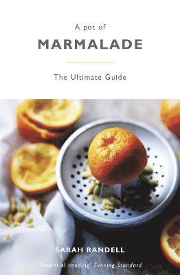 Sarah Randell - A Pot of Marmalade, Häftad