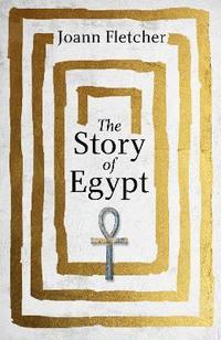 bokomslag The Story of Egypt