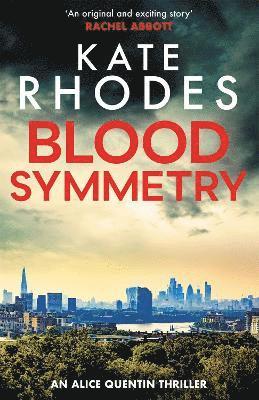Kate Rhodes - Blood Symmetry, Häftad