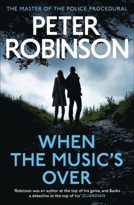 Peter Robinson - When the Music's Over, Häftad