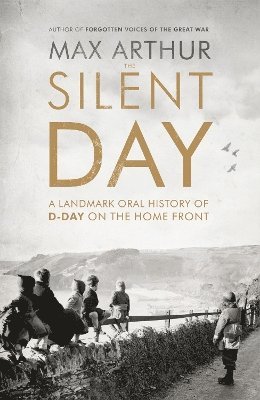 Max Arthur - Silent Day, Häftad