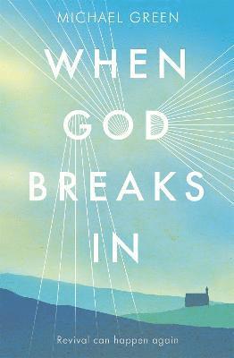 bokomslag When God Breaks In