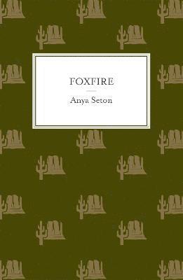 Foxfire 1