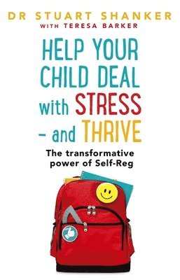 bokomslag Help Your Child Deal With Stress - and Thrive