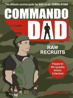 Neil Sinclair - Commando Dad, Häftad