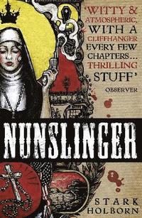 bokomslag Nunslinger: The Complete Series